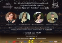 “Muğam axşamları”nda “Bayatı Qacar” və “Şüştər” səslənəcək