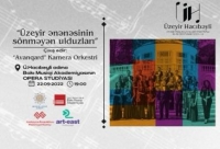 Bakıda &quot;Üzeyir ənənəsinin sönməyən ulduzları&quot; adlı konsert proqramı təşkil olunacaq