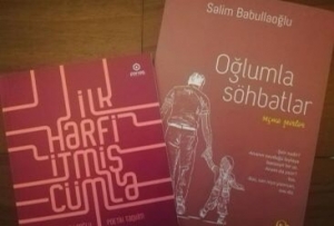 Səlim Babullaoğlunun iki şeir kitabı çapdan çıxıb