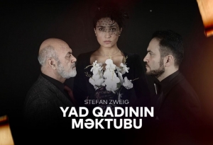 “Yad qadının məktubu” bazar günü oxunacaq