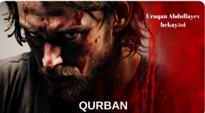 “Qurban” - HEKAYƏ