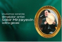 Bu gün unudulmaz xanəndə Sabir Mirzəyevin xatirəsi anılacaq