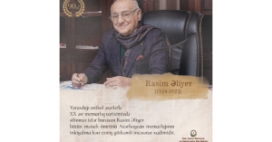 Azərbaycan milli memarlığının görkəmli nümayəndəsi - Rasim Əliyevi yaxından tanıyaq