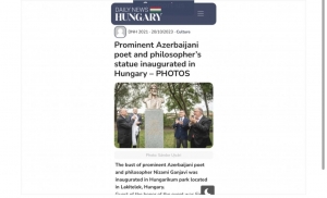 “Daily News Hungary” nəşri Macarıstanda Nizami Gəncəvinin büstünün açılışı mərasimi haqqında məqalə dərc edib