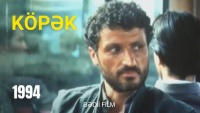 İnsanın vəhşiləşdiyi d&uuml;nyada bir itin sədaqəti: &ldquo;K&ouml;pək&rdquo;