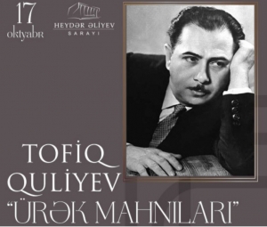 Heydər Əliyev Sarayında Tofiq Quliyevin əsərlərindən ibarət konsert proqramı təqdim olunacaq