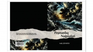 Sənə xatirəm olsun peşmanlıq nəğmələri...