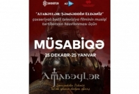 “Atabəylər: Şəmsəddin Eldəniz” layihəsinin musiqi tərtibatı üzrə müsabiqə elan edilib