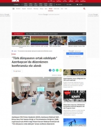 “Türk dünyasının ortaq ədəbiyyatı” mövzusunda keçirilən konfransa qardaş ölkənin mediası geniş yer verib