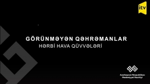 Vətən Müharibəsi “Görünməyən qəhrəmanlar” sənədli filmlər silsiləsində əks olunur