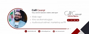 Cəlil Cavanşir qabaqcıl dünya ədəbiyyatındakı ədəbi agentlik xidmətini təklif edir