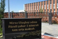 F&uuml;zulidə Uluqbəy məktəbi: siyasət&uuml;st&uuml; bir rəmz