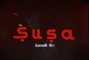 “Şuşa” sənədli filminin təqdimatı olub