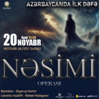 “Nəsimi&quot; operasının premyerası Azərbaycan milli opera sənəti tarixində parlaq hadisə olacaq