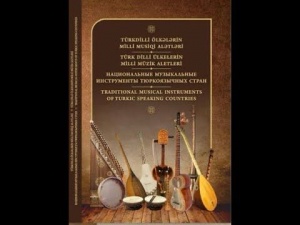 “Türkdilli Ölkələrin Milli Musiqi Alətləri” kitabından gözləntilərimiz nədir?