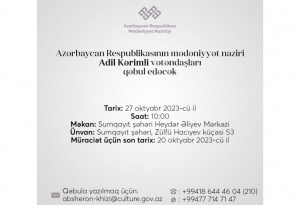 Mədəniyyət naziri Adil Kərimli Sumqayıtda vətəndaşları qəbul edəcək