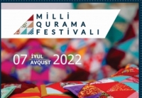 Ölkəmizdə ilk dəfə Milli Qurama Festivalı keçiriləcək