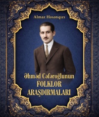 Əhməd Cəfəroğlu haqqında monoqrafiya yayınlandı