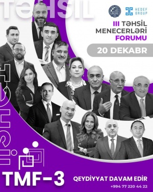 Bakıda III Təhsil Menecerləri Forumu  ke&ccedil;iriləcək