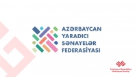 Azərbaycan Yaradıcı Sənayelər Federasiyasına üzv qəbuluna başlanılır