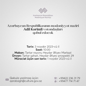 Mədəniyyət naziri Adil Kərimli Tərtərdə vətəndaşları qəbul edəcək