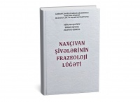 “Naxçıvan şivələrinin frazeoloji lüğəti” adlı kitab işıq üzü görüb