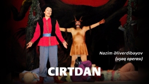 “Cırtdan” Opera və Balet Teatrında