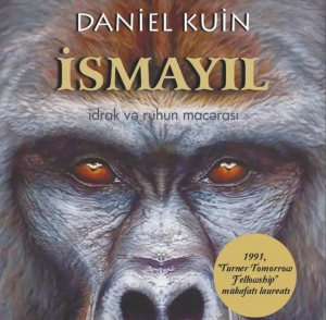 ALİ YIRTICI - Danile Kuinin &quot;Ismayıl&quot; romanı barədə