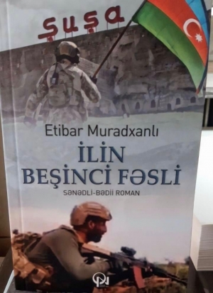 Şuşanın azad edilməsi barədə olan roman təqdim edildi
