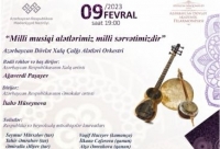 “Milli musiqi alətlərimiz - milli sərvətimizdir” adlı konsert keçiriləcək