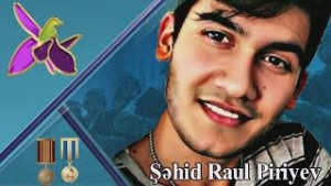 O həmişə hər yerdə fərqlənirdi… - BU GÜN RAUL PİRİYEVİN ŞƏHADƏTƏ QOVUŞDUĞU GÜNDÜR