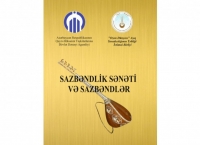 “Sazbəndlik sənəti və sazbəndlər” adlı kitab işıq üzü görüb