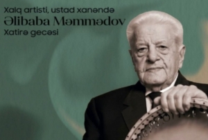 Bu gün Xalq artisti Əlibaba Məmmədovun xatirəsi anılacaq