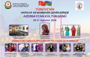 Marmaris və Antalyada  “Azərbaycan mədəniyyəti və sənəti günü” keçiriləcək