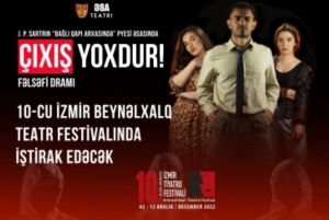 Beynəlxalq İzmir teatr festivalında bu gün bizim teatrın çıxışıdır