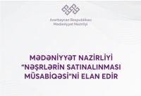 Mədəniyyət Nazirliyi “Nəşrlərin satın alınması müsabiqəsi”ni elan edib