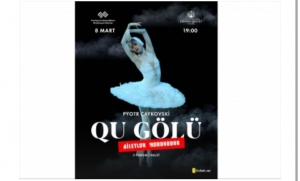 Sabah “Qu gölü” nümayiş etdiriləcək