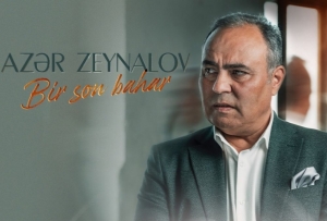 “Bu son bahar” - Xalq artisti Azər Zeynalovun solo konserti olacaq