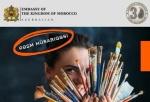 “Mərakeş, gənc azərbaycanlı rəssamların gözü ilə” adlı rəsm müsabiqəsi təşkil olunub