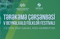 Sabah Tərəkəmə yurdu beynəlxalq folklor festivalı başlayır