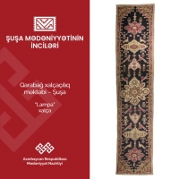 Şuşa mədəniyyəti incilərindən bu dəfə “Lampa” xalçası təqdim olunub