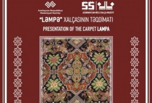 Bu gün Xalça Muzeyində “Ləmpə” xalçasının təqdimatı keçiriləcək