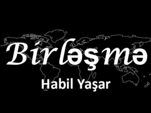 Birləşmə... -HEKAYƏ