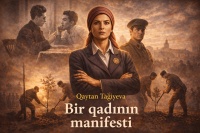 Redaksiyanın po&ccedil;tundan &ndash; &ldquo;Bir qadının manifesti&rdquo;