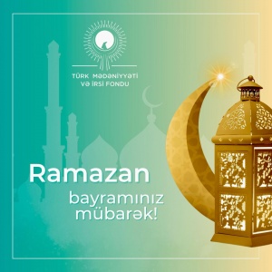 Ramazan bayramınız mübarək olsun!