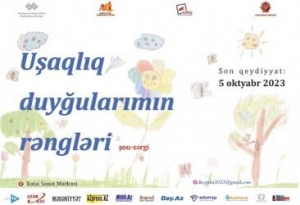 “Uşaqlıq duyğularımın rəngləri” adlı sərgiyə əsər qəbulu davam edir