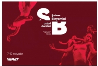 Dünyaca məşhur xoreoqraf və performer Şahar Binyamini YARAT-da ustad dərsləri keçəcək