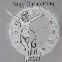 Saqif Qaratorpağın “6 saatlıq sükut”u