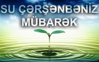 Su çərşənbəniz mübarək!