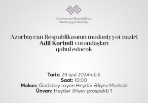 Bu gün Mədəniyyət naziri Gədəbəydə vətəndaşları qəbul edəcək